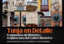 Tunja en Detalle: Fragmentos de Historia y Arquitectura del Centro Histórico